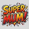 Super Mum Text Transfer